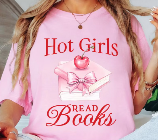 Hot Girls Read Books T-Shirt