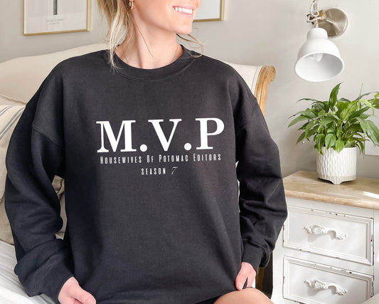 The Real Housewives of Potomac MVP Crewneck Sweatshirt