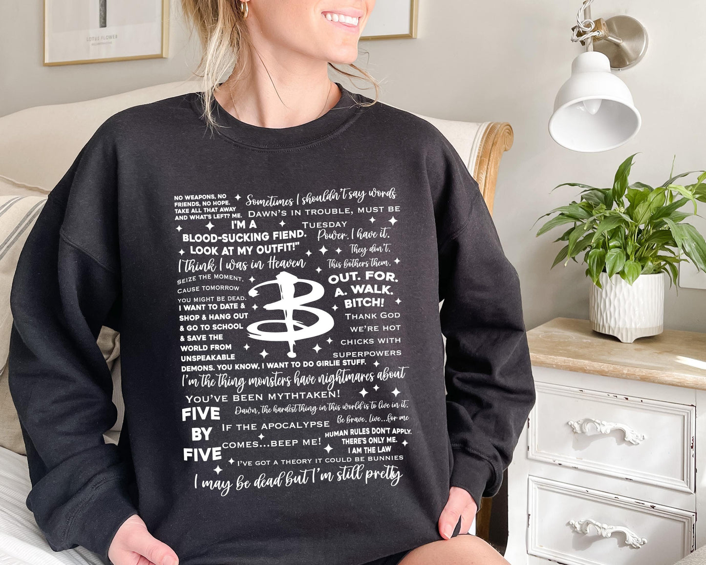 Slay all day in our Buffy quotes crewneck—packed with iconic lines from the show! Soft, unisex, and perfect for any Buffy fan or 90s TV lover.