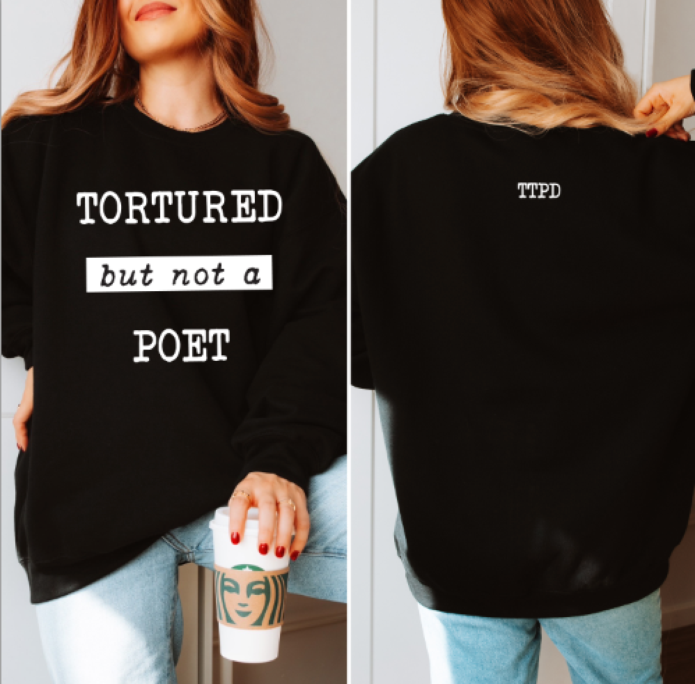 Tortured but not a Poet Crewneck Sweater