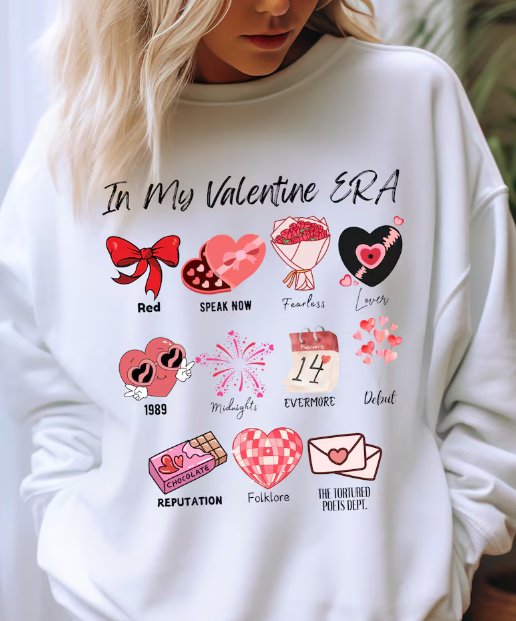 In My Valentine Day Era Sweatshirt