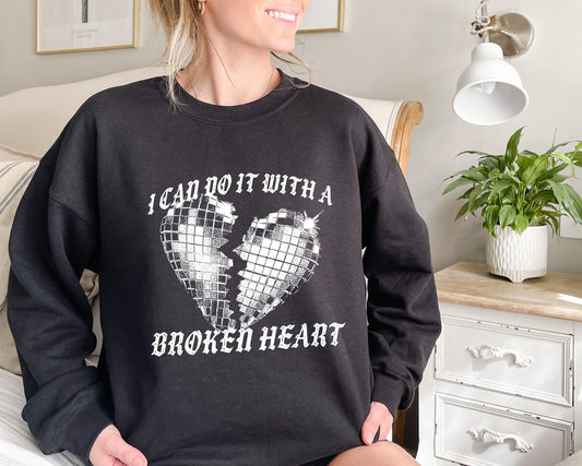 Taylor Swift I Can Do It With A Broken Heart TTPD Sweatshirt