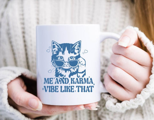 Karma Taylor Swift Mug/ Karma is a Cat Taylor Swift Mug/ Taylor Swift Coffee Mug