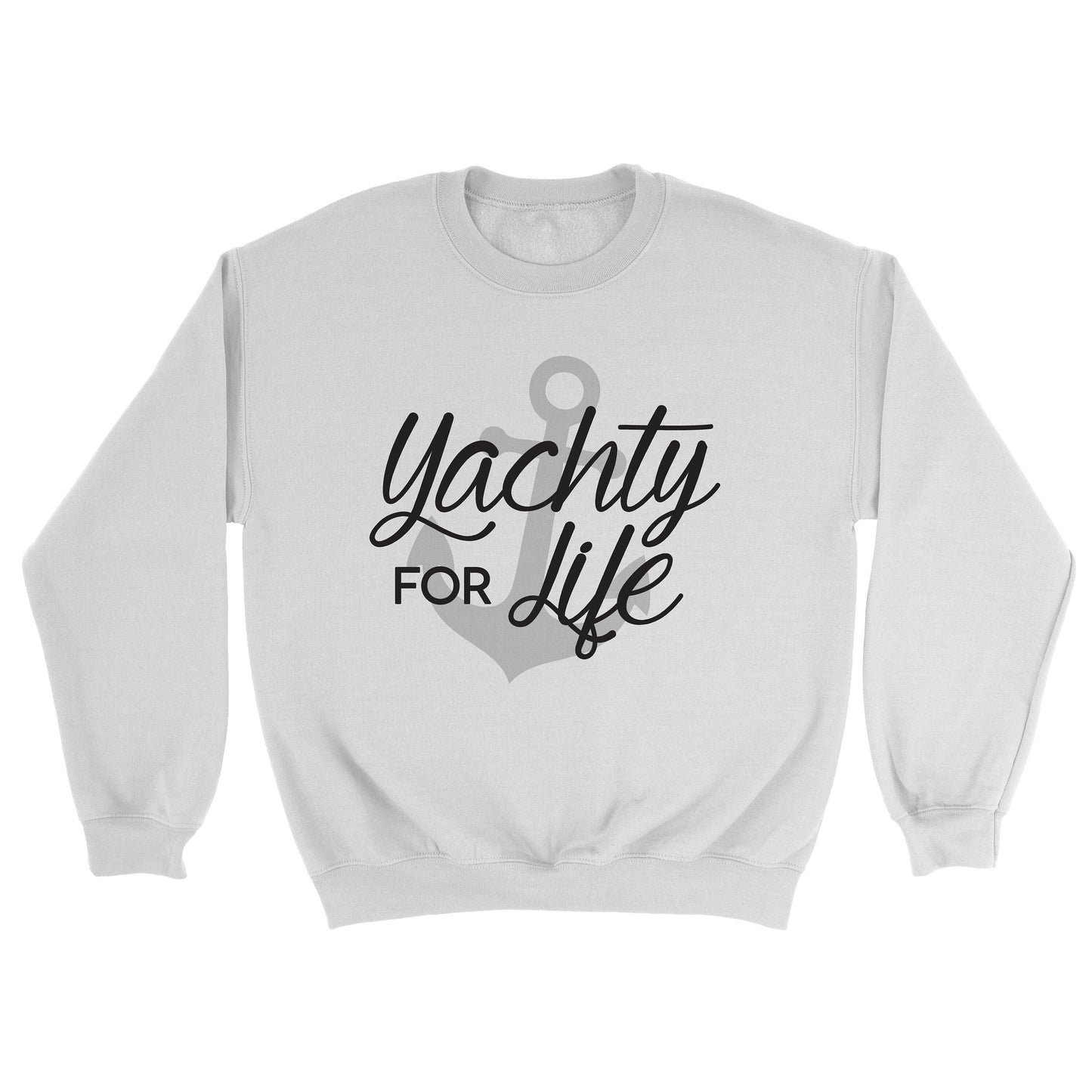 Yachty for Life Crewneck Sweatshirt