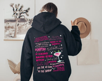 Vanderpump Rules Quote Zip Hoodie